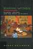 Wendy Griswold, Bearing Witness: Readers, Writers, and the Novel in Nigeria